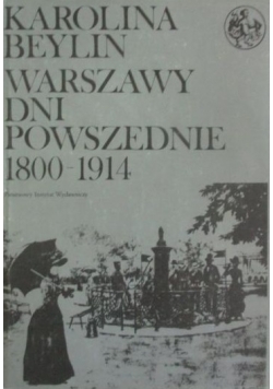 Warszawy dni powszednie 1800 1914