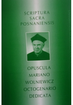 Opuscula Mariano Wolniewicz octogenario dedicata