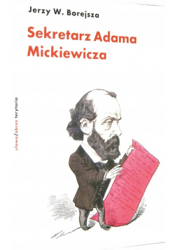 Sekretarz Adama Mickiewicza