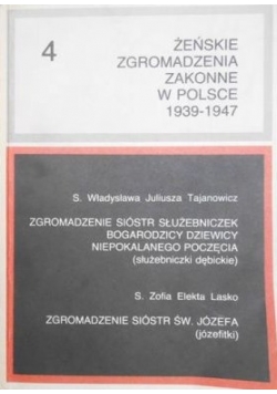 Żeńskie zgromadzenie zakonne w Polsce 1939 - 1947