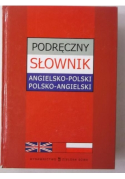 Podręczny słownik angielsko-polski polsko-angielski