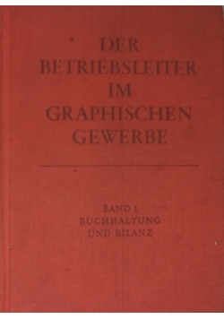 Der Betriebsleiter im Graphischen Gewerbe, Band 1. 1940 r.