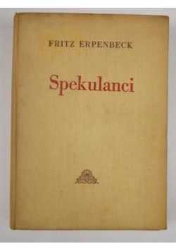 Spekulanci, 1950 r.