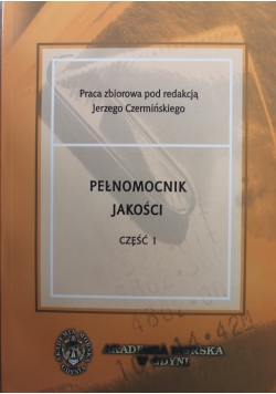 Pełnomocnik jakości Część II