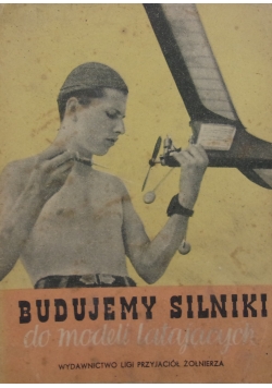 Budujemy silniki do modeli latających