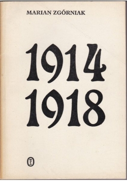 1914-1918 studia i szkice z dziejów I wojny światowej