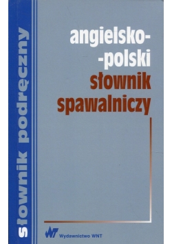 Angielsko-polski słownik spawalniczy