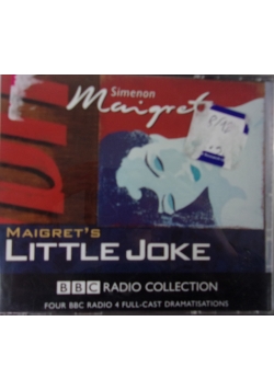 Simenon Maigret. Maigret's Little Joke, 4 CD