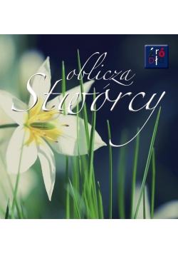 Źródła 5. Oblicza Stwórcy