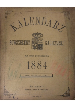 Kalendarz Powszechny Galicyjski, 1884r.