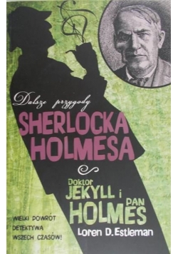 Dalsze przygody Sherlocka Holmesa