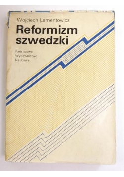 Lamentowicz Wojciech - Reformizm szwedzki