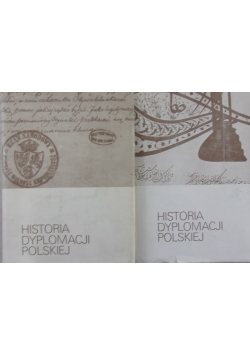 Historia Dyplomacji Polskiej, Tom II,III