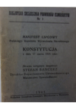 Manifest lipcowy i Konstytucja, 1945r.