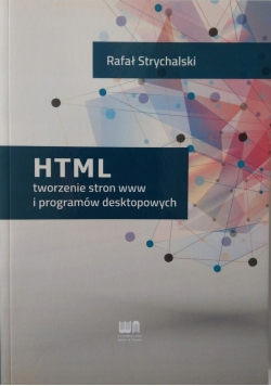 HTML tworzenie stron www i programów desktopowych