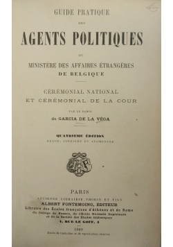 Guide Pratique Des Agents Politiques 1899 r.