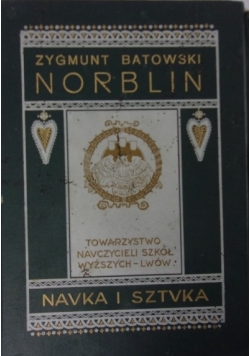 Nauka i sztuka Norblin 1911 r.