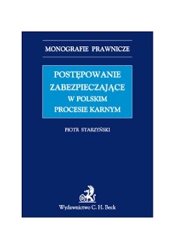 postępowanie zabezpieczające w polskim procesie karnym