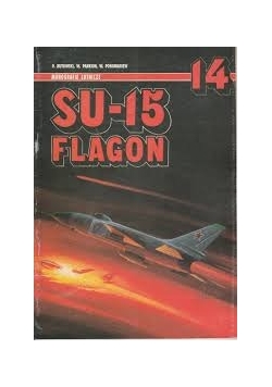 Monografie lotnicze. SU-15 FLAGON, Nr 14