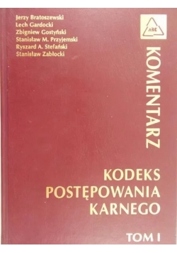 Kodeks postępowania karnego tom I