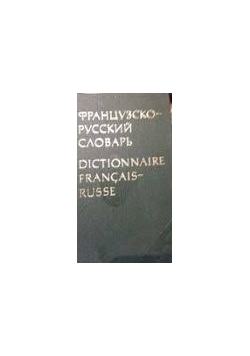 Dictionnaire: Francais - Russe, Russe - Francais