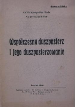 Współczesny duszpasterz i jego duszpasterzowanie 1946 r.
