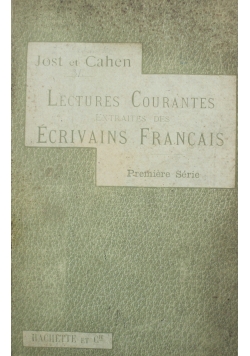 Lectures courantes extraites des ecrivains Francais 1902 r.