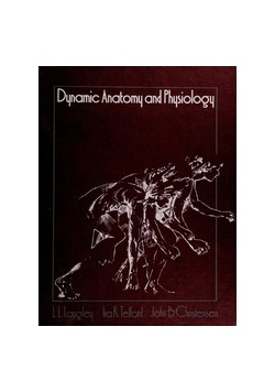 Dynamic Anatomy and Physiology