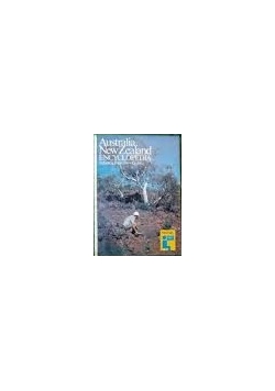Australia, New Zealand Encyclopedia, including Papua New Guinea
