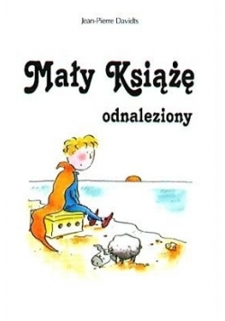 Mały Książę odnaleziony