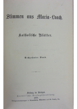 Stimmen aus Maria-Laach: Katholische Blatter, 16. Band,1879 r.