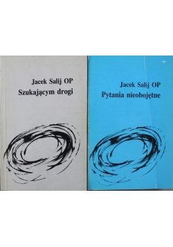 Pytania nieobojętne / Szukającym drogi