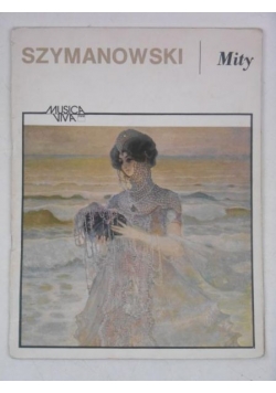 Karol Szymanowski. Mity