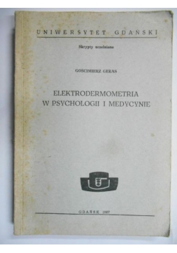 Elektrodermometria w psychologii i medycynie