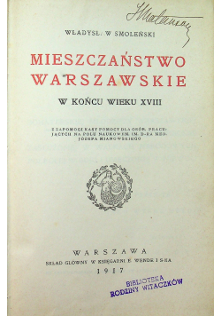 Mieszczaństwo warszawskie w końcu wieku XVIII1917 r.