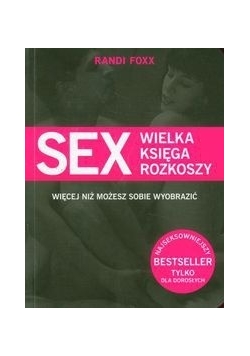 Sex. Wielka księga rozkoszy