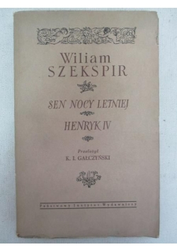 Sen nocy letniej/ Henryk IV