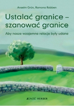 Ustalić granice - szanować granice