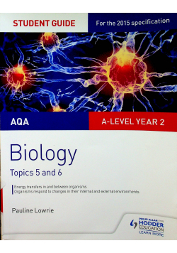 Biology Topics 5 and 6