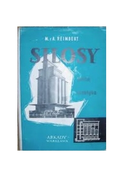Silosy teoria i praktyka
