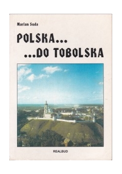 Polska ..do Tobolska,Autograf