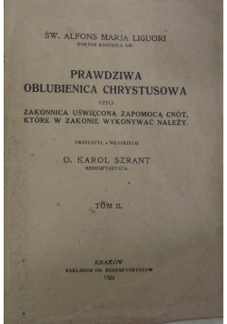 Prawdziwa oblubienica Chrystusowa, Tom II,  1926 r.