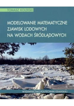 Modelowanie matematyczne zjawisk lodowych