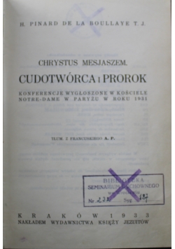 Chrystus Mesjaszem Cudotwórca i Prorok 1933 r.