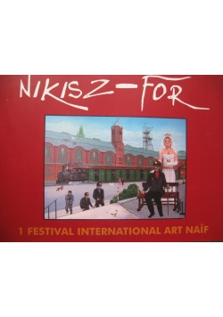 Nikisz - for 1 festival international art naif