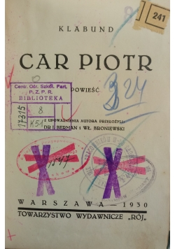 Car Piotr ,1930 r.