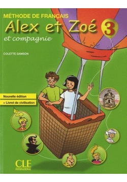 Alex Et Zoe 3 Methode de francais Nouvelle ed. CLE