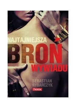 Najtajniejsza Broń Wywiadu