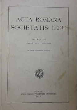 Acta Romana Societatis Iesu, XVI