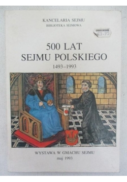 500 lat sejmu polskiego 1493-1993
